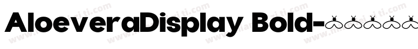 AloeveraDisplay Bold字体转换